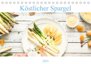 Köstlicher Spargel (Tischkalender 2023 DIN A5 quer) von EFLStudioArt