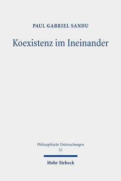 Koexistenz im Ineinander von Sandu,  Paul-Gabriel