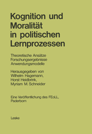 Kognition und Moralität in politischen Lernprozessen von Hagemann,  Wilhelm