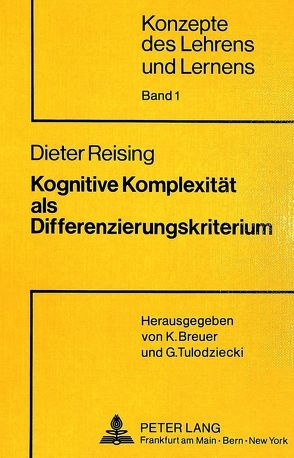 Kognitive Komplexität als Differenzierungskriterium von Reising,  Dieter