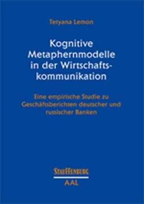Kognitive Metaphernmodelle in der Wirtschaftskommunikation von Lemon,  Tetyana