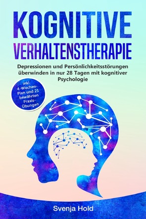 Kognitive Verhaltenstherapie von Hold,  Svenja