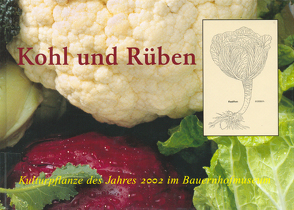 Kohl und Rüben von Goetz,  Karin, Kettemann,  Otto, Kutter,  Tanja, Zeller,  Monika