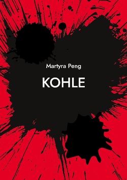 Kohle von Peng,  Martyra