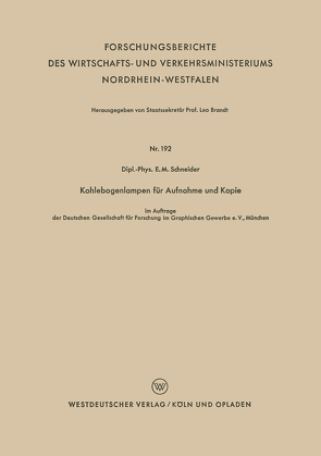 Kohlebogenlampen für Aufnahme und Kopie von Schneider,  E. M.