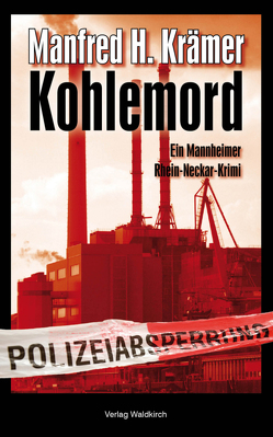 Kohlemord von Krämer,  Manfred