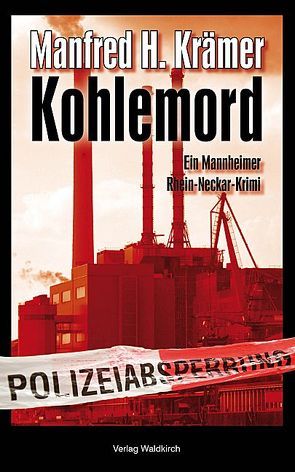 Kohlemord von Krämer,  Manfred H