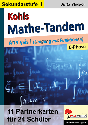 Kohls Mathe-Tandem / Analysis I von Stecker,  Jutta