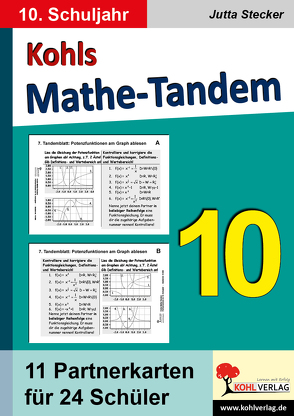 Kohls Mathe-Tandem / Klasse 10 von Stecker,  Jutta