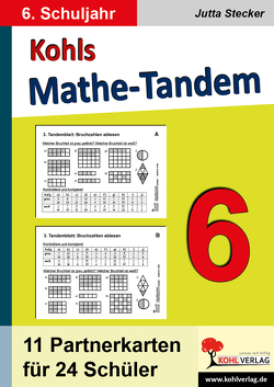 Kohls Mathe-Tandem / Klasse 6 von Stecker,  Jutta