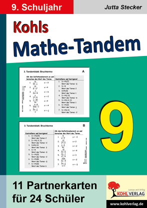 Kohls Mathe-Tandem / Klasse 9 von Stecker,  Jutta