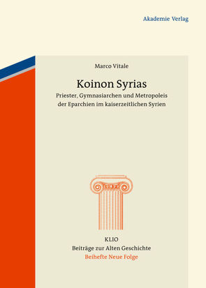 Koinon Syrias von Vitale,  Marco