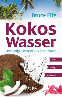 Kokoswasser von Fife,  Bruce