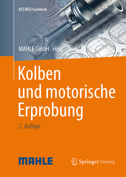 Kolben und motorische Erprobung