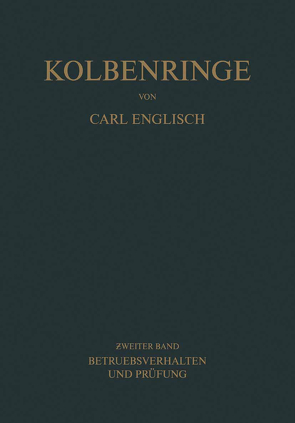 Kolbenringe von Englisch,  Carl