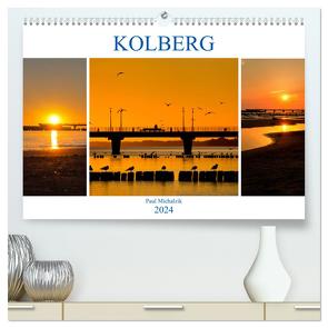 Kolberg (hochwertiger Premium Wandkalender 2024 DIN A2 quer), Kunstdruck in Hochglanz von Michalzik,  Paul