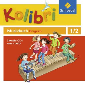 Kolibri: Das Musikbuch für Grundschulen Bayern – Ausgabe 2014 von Ansohn,  Meinhard, Biegholdt,  Georg, Budde,  Pit, Henko,  Annette, Henning,  Heike, Küntzel,  Bettina, Meyerholz,  Ulrike, Paha,  Thomas, Rubisch,  Andreas, Schnelle,  Frigga, Schotsch,  Britta, Sommer,  Christine, Wallroth,  Bettina