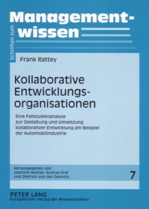 Kollaborative Entwicklungsorganisationen von Rattey,  Frank