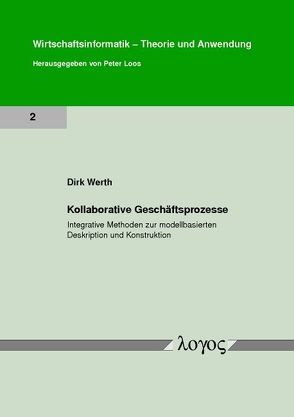 Kollaborative Geschäftsprozesse von Werth,  Dirk