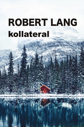 kollateral von Lang,  Robert