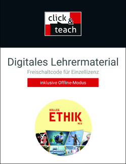 Kolleg Ethik – neu / Kolleg Ethik click & teach Box – neu von Peters,  Joerg, Rolf,  Bernd