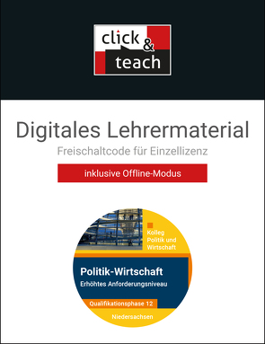 Kolleg Politik und Wirtschaft – Niedersachsen – neu / Kolleg Politik u. Wirt. NI Q-Phase 12 EA c&t – neu von Bretschneider,  Jana, Ringe,  Kersten, Thiedig,  Oliver, Weber,  Jan, Wessel,  Bernd