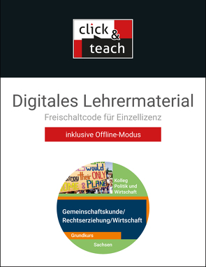 Kolleg Politik und Wirtschaft – Sachsen / Kolleg Politik und Wirtschaft SN click & teach Box von Hempel,  Christopher, Kalpakidis,  Dimitrios, Oertel-Sperling,  Gritt