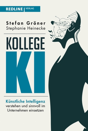 Kollege KI von Gröner,  Stefan, Heinecke,  Stephanie