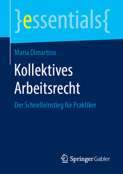 Kollektives Arbeitsrecht von Dimartino,  Maria