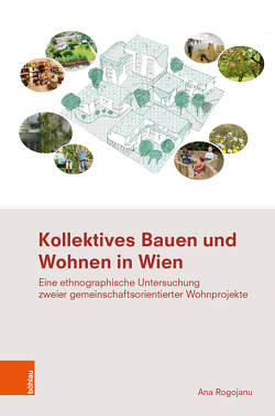 Kollektives Bauen und Wohnen in Wien von Rogojanu,  Ana