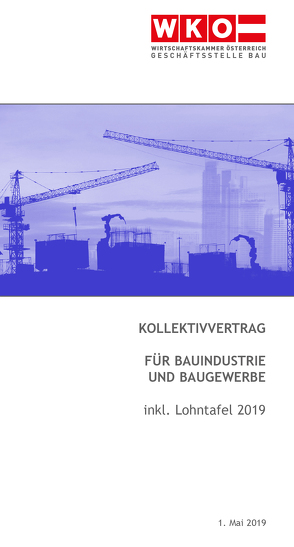 Kollektivvertrag für Bauindustrie und Baugewerbe (Arbeiter)