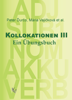 Kollokationen III von Ďurčo,  Peter, Vajičková,  Mária