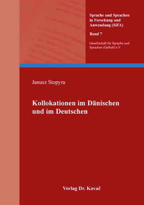 Kollokationen im Dänischen und im Deutschen von Stopyra,  Janusz