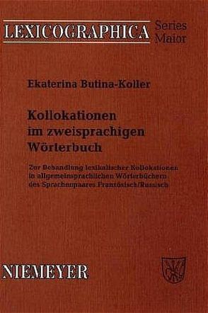 Kollokationen im zweisprachigen Wörterbuch von Butina-Koller,  Ekaterina