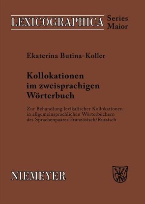 Kollokationen im zweisprachigen Wörterbuch von Butina-Koller,  Ekaterina