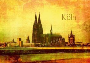 Köln Ansichten (Tischaufsteller DIN A5 quer) von Siebenhühner,  Gabi