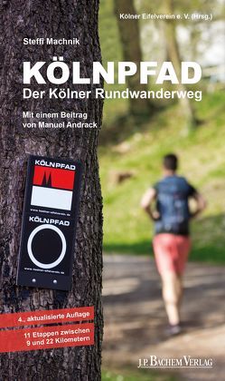 Kölnpfad. Der Kölner Rundwanderweg von Machnik,  Steffi