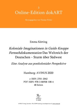 Koloniale Imaginationen in Guido Knopps Fernsehdokumentation Das Weltreich der Deutschen – Sturm über Südwest von Körting,  Emma