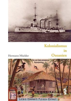 Kolonialismus in Ozeanien von Mückler,  Hermann