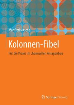 Kolonnen-Fibel von Nitsche,  Manfred