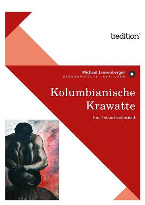Kolumbianische Krawatte von Jansenberger,  Michael