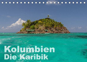 Kolumbien – Die Karibik (Tischkalender 2022 DIN A5 quer) von Mapache