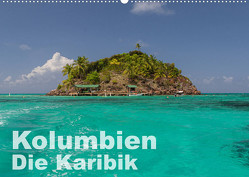Kolumbien – Die Karibik (Wandkalender 2023 DIN A2 quer) von Mapache