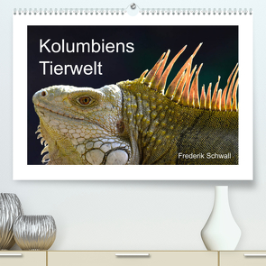 Kolumbiens Tierwelt (Premium, hochwertiger DIN A2 Wandkalender 2022, Kunstdruck in Hochglanz) von neptunocolombia.travel, Schwall,  Frederik