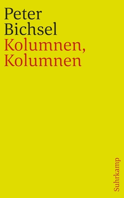 Kolumnen, Kolumnen von Bichsel,  Peter