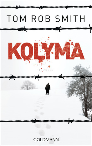 Kolyma von Gontermann,  Armin, Smith,  Tom Rob