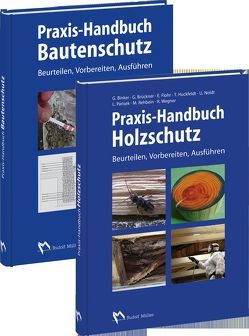 Kombi Praxis-Handbuch Bautenschutz + Praxis-Handbuch Holzschutz von Appel,  Bodo, Bertels,  Michael, Binker,  Gerhard, Brückner,  Georg, Dahmen,  Heinz-Peter, Engel,  Jens, Fischinger,  Ralf, Fix,  Wilhelm, Flohr,  Ekkehard, Flügge,  Stefan, Gänßmantel,  Jürgen, Georgy,  Ingolf, Hölzen,  Franz-Josef, Huckfeldt,  Tobias, Jakobs,  Hubert, Keppeler,  Stephan, Kollmann,  Helmut, Mossau,  Martin, Noldt,  Uwe, Parisek,  Lutz, Rehbein,  Mathias, Reifgerste,  Ingo, Resch,  Michael, Rosenberger,  Thomas, Spirgatis,  Rainer, Tetz,  Christoph, Teutenberg,  Heiko, Ventker,  Christian, Wegner,  Robby