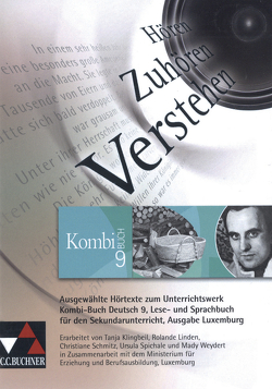 Kombi-Buch Deutsch – Ausgabe Luxemburg / Kombi-Buch Deutsch Luxemburg Audio-CD 9 von Klingbeil,  Tanja, Linden,  Rolande, Luxemburg,  Ministerium für Erziehung und Berufsausbildung, Schmitz,  Christiane, Spichale,  Ursula, Weydert,  Mady