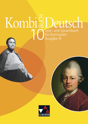 Kombi-Buch Deutsch – Ausgabe N / Kombi-Buch Deutsch N 10 von Becker,  Frank, Buhr,  Jan, Drescher,  Edith, Eggers,  Maike, Högemann,  Claudia, Köhne,  Ingo, Zimmer,  Thorsten