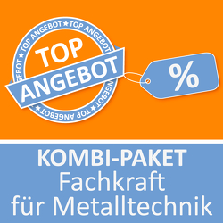 Kombi-Paket Fachkraft für Metalltechnik von Keßler,  Zoe, Rung-Kraus,  M.